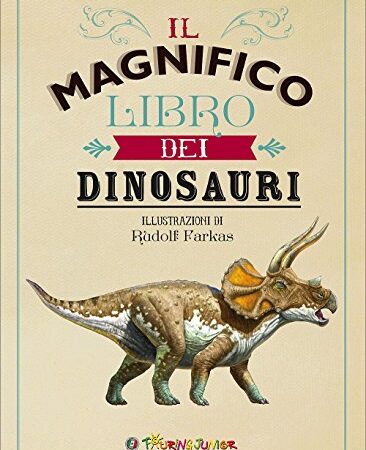 Il magnifico libro dei dinosauri