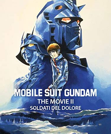 Mobile Suit Gundam - The Movie 2: Soldati del dolore
