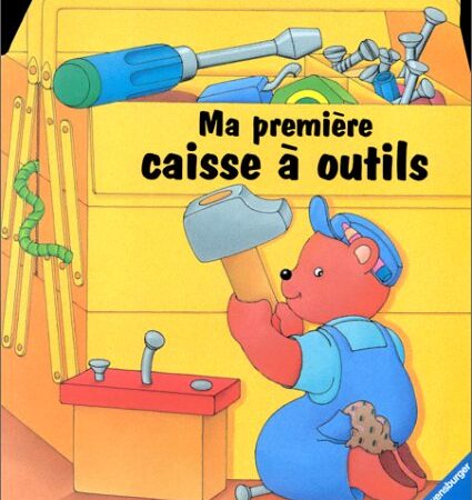 Ma premiere caisse a outils