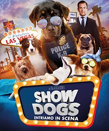 Show Dogs - Entriamo in scena